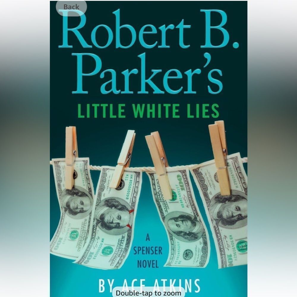 “Robert B. Parker’s Little White Lies” by Ace Atkins